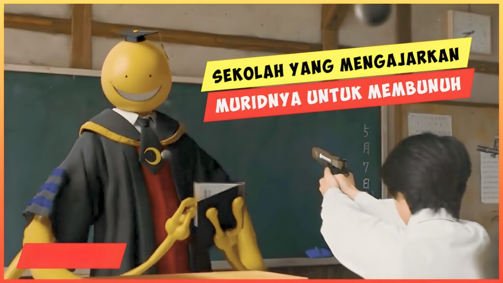 Kenapa Ansatsu Kyoushitsu Tetap Layak Ditonton