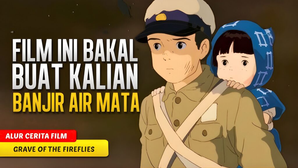 Gambaran Perang Dunia II dalam Hotaru no Haka