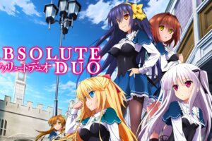 Absolute Duo Jadi Sorotan di Komunitas Anime, Ini Alasan Banyak Dibicarakan
